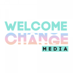 Welcome Change Media Podcast Network