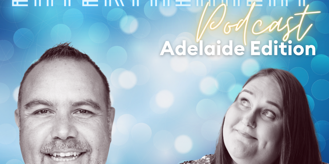 That Entertainment Podcast Adelaide Edition Graphic