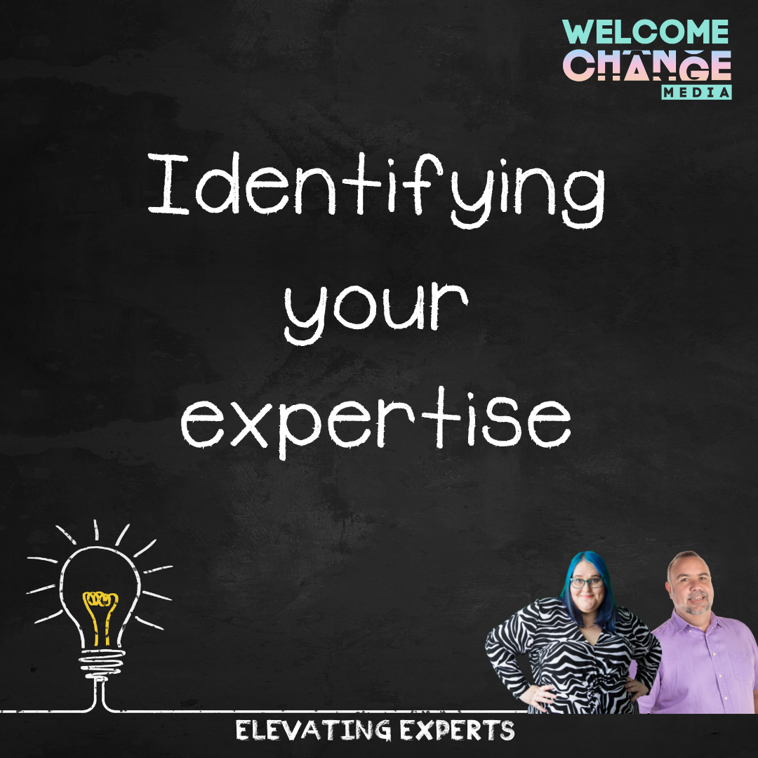 Identifying your expertise