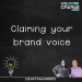 Episode 2.02 podcast art "claiming your brand voice"