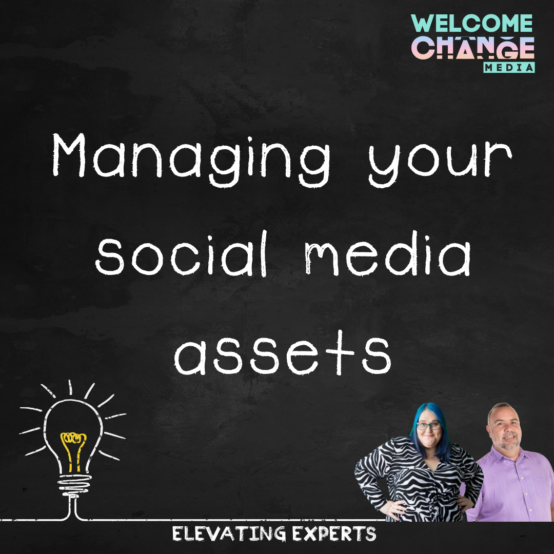 Managing your social media assets
