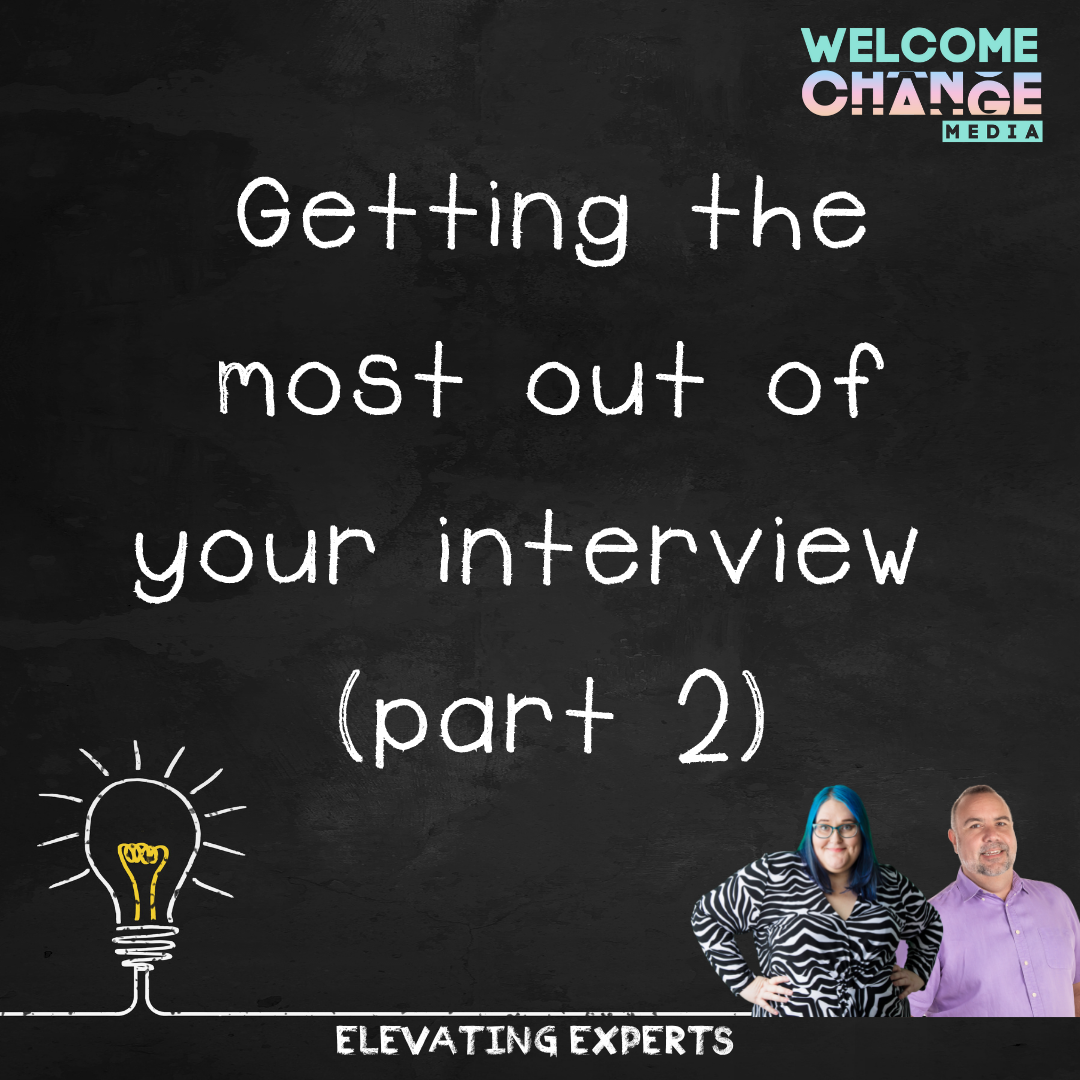 How to get the most out of your interview, part 2 – the interviewee