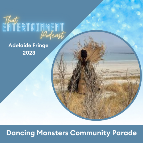 Dancing Monsters Community Parade, Adelaide Fringe Festival 2023